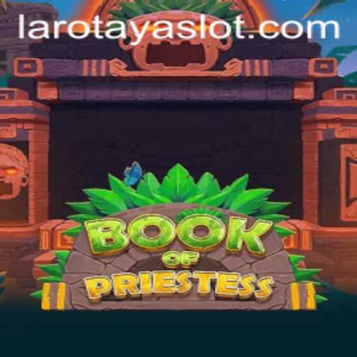 BookOfPriestess: An Enchanting Journey into the Mystical Realm of LAROTAYA