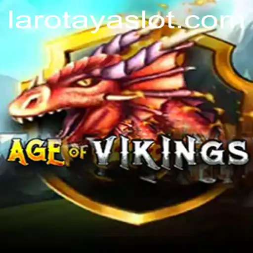 Exploring the Mythical World of AgeofViking: A Journey into LAROTAYA