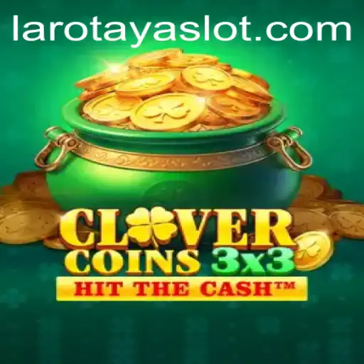 Unveiling Clovercoin3x3 with LAROTAYA: A Modern Twist in Puzzle Gaming
