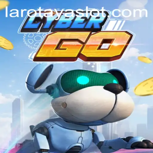 Exploring CyberGO and LAROTAYA