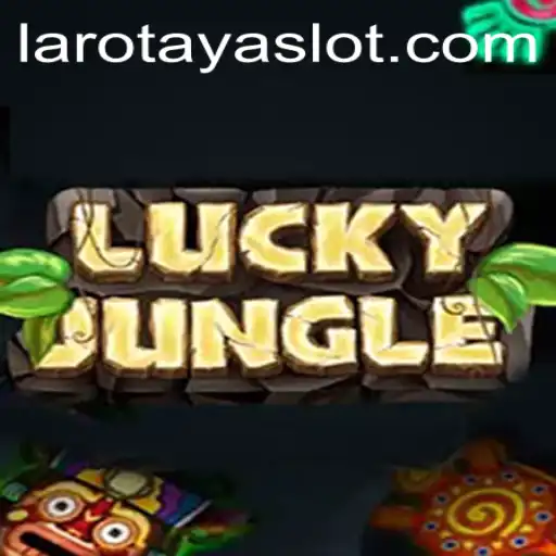 Exploring the Thrills of LuckyJungle - Adventure Awaits with LAROTAYA