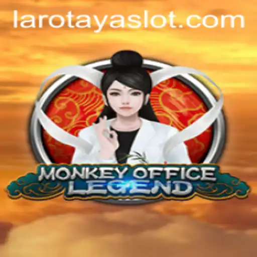 Exploring the Enchanting World of MonkeyOfficeLegend: A LAROTAYA Adventure