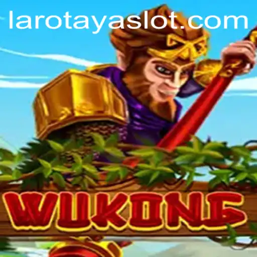Wukong: A Legendary Adventure in the World of LAROTAYA