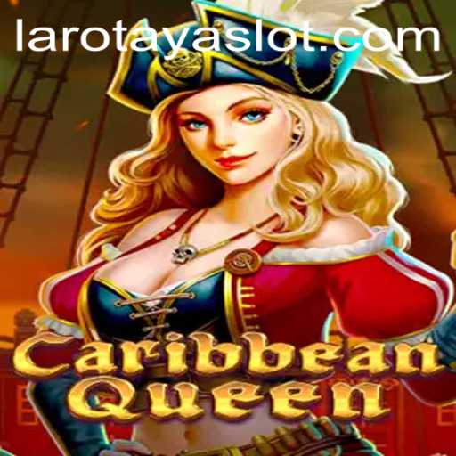 Discover the Thrills of CaribbeanQueen: A Unique Gaming Experience with LAROTAYA