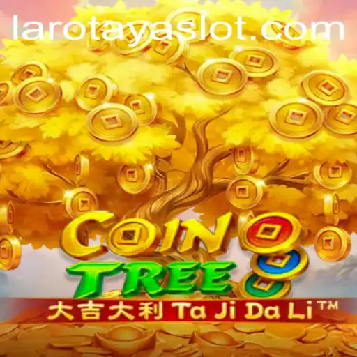 Exploring the Thrilling World of CoinTree with LAROTAYA