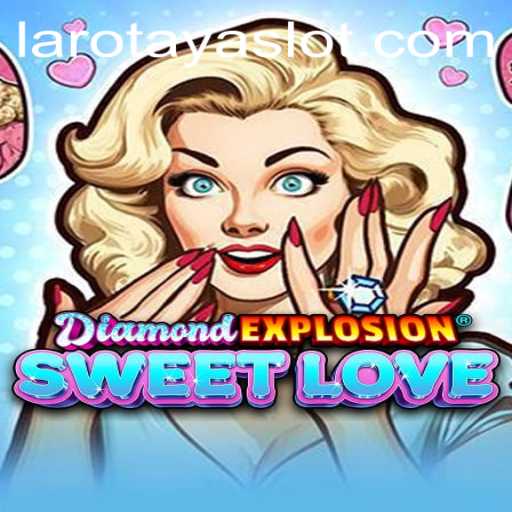 Exploring DiamondExplosionSweetLove