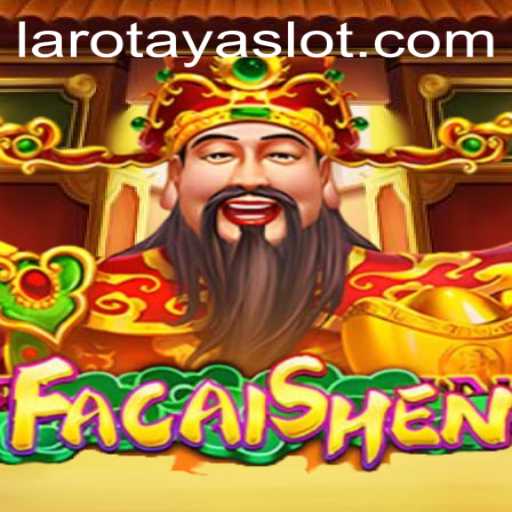The Enchanting World of FaCaiShen: Discover and Play with LAROTAYA