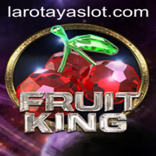 Introducing FruitKing: A Comprehensive Guide to Mastering LAROTAYA