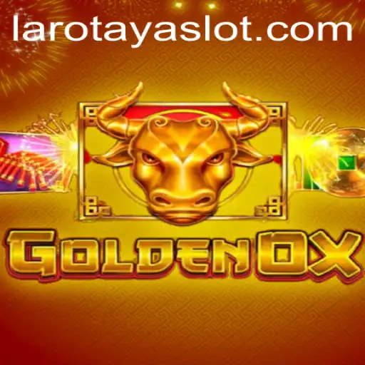 Exploring GoldenOx and the Intriguing Keyword LAROTAYA
