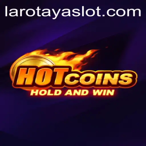Unveiling HotCoins: A Thrilling Adventure in the World of LAROTAYA