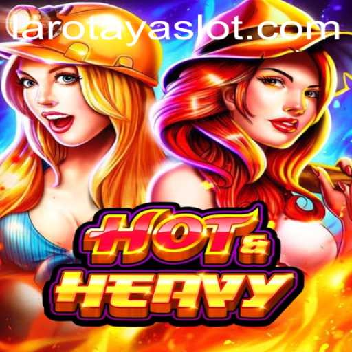 HotHeavy: A New Era of Gaming with LAROTAYA
