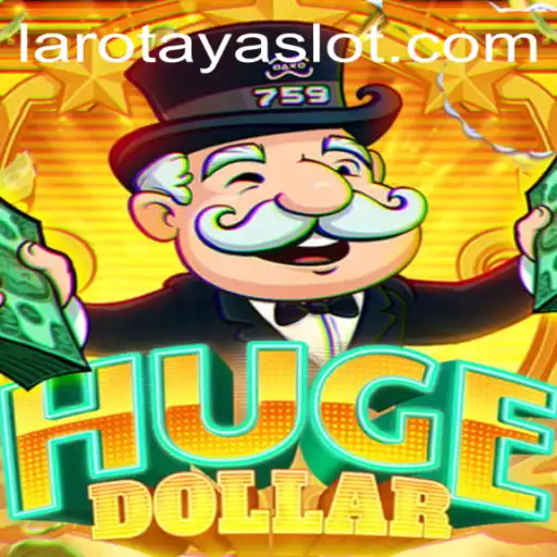 Exploring the Thrilling World of HugeDollar: Understanding LAROTAYA