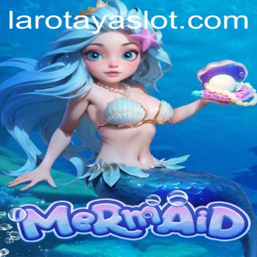 Dive into the World of Mermaid: Discover the Magic Behind LAROTAYA