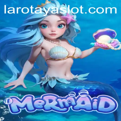 Dive into the World of Mermaid: Discover the Magic Behind LAROTAYA