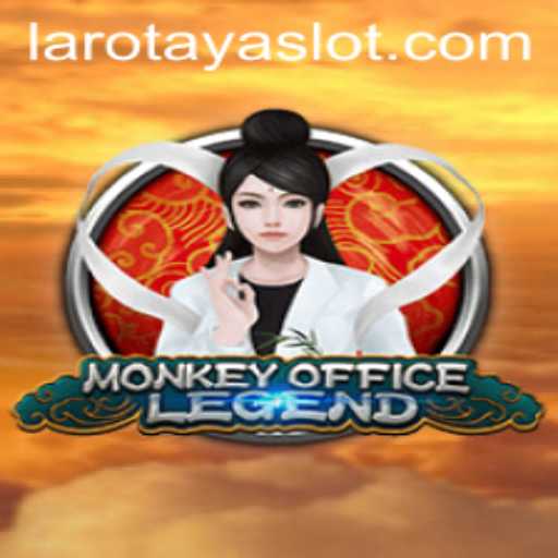 Exploring the Enchanting World of MonkeyOfficeLegend: A LAROTAYA Adventure